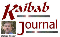 The Kaibab Journal - Commentaries from northern Arizona